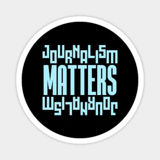 Journalism Matters Magnet